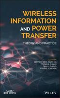Wireless Information and Power Transfer