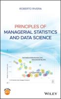 Principles of Managerial Statistics and Data Science