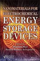 Nanomaterials for Electrochemical Energy Storage Devices