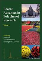 Recent Advances in Polyphenol Research. Volume 7