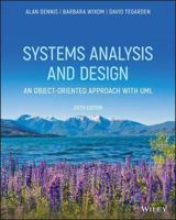 Systems Analysis & Design, an Object-Oriented Approach With UML