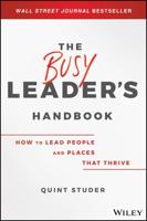 The Busy Leader's Handbook