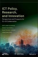 ICT Policy, Research, and Innovation