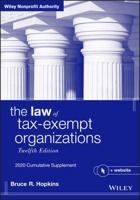 The Law of Tax-Exempt Organizations. 2020 Cumulative Supplement