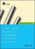 Core Forensic Accounting Knowledge Certificate and Exam