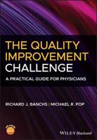 The Quality Improvement Challenge