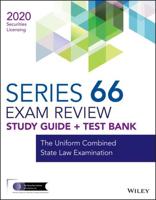 Wiley Series 66 Securities Licensing Exam Review 2020 + Test Bank