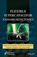 Flexible Supercapacitor Nanoarchitectonics