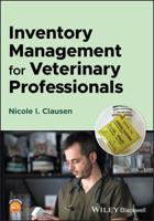 Inventory Management for Veterinary Professionals