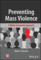 Preventing Mass Violence
