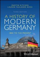 A History of Modern Germany, 1800 to the Present