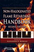 The Non-Halogenated Flame Retardant Handbook