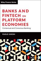 Banks and FinTech on Platform Economies