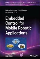 Embedded Control for Mobile Robotic Applications