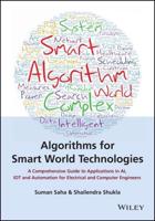 Algorithms for Smart World Technologies
