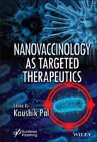 Nanovaccinology as Targeted Therapeutics