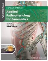 Fundamentals of Applied Pathophysiology for Paramedic