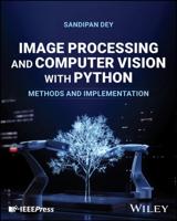 Image Processing and Computer Vision With Python