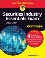 Securities Industry Essentials Exam for Dummies, 2023-2024