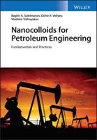 Nanocolloids for Petroleum Engineering