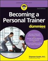 Becoming a Personal Trainer for Dummies