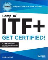 CompTIA ITF+ Get Certified!
