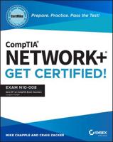 CompTIA Network+ Get Certified!
