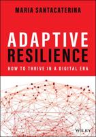 Adaptive Resilience