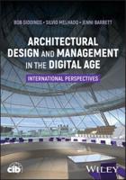 Architectural Design and Management in the Digital Age