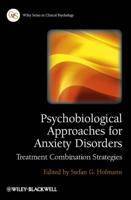 Psychobiological Approaches for Anxiety Disorders