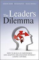 The Leader's Dilemma