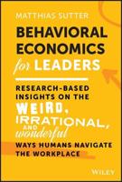 Behavioral Economics for Leaders