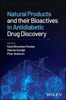 Natural Products and Their Bioactives in Antidiabetic Drug Discovery