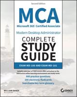 MCA Microsoft 365 Certified Associate Modern Desktop Administrator Complete Study Guide With 900 Practice Test Questions
