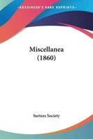Miscellanea (1860)