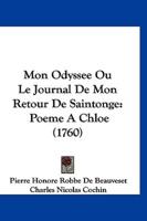 Mon Odyssee Ou Le Journal De Mon Retour De Saintonge