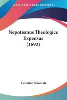 Nepotismus Theologice Expensus (1692)