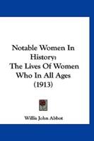 Notable Women In History