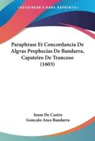 Paraphrase Et Concordancia De Algvas Prophecias De Bandarra, Capateiro De Trancoso (1603)