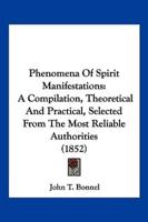 Phenomena Of Spirit Manifestations