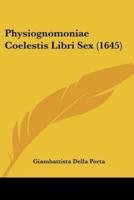 Physiognomoniae Coelestis Libri Sex (1645)