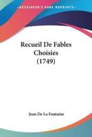 Recueil De Fables Choisies (1749)