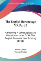 The English Baronetage V3, Part 2