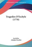 Tragedies D'Eschyle (1770)
