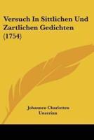 Versuch In Sittlichen Und Zartlichen Gedichten (1754)