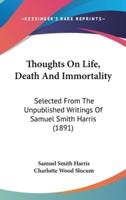 Thoughts on Life, Death and Immortality