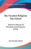 The Vacation Religious Day School