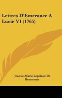Lettres D'Emerance a Lucie V1 (1765)