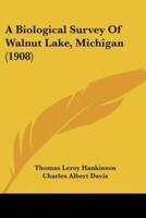 A Biological Survey Of Walnut Lake, Michigan (1908)