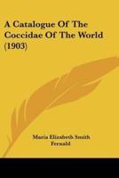 A Catalogue Of The Coccidae Of The World (1903)